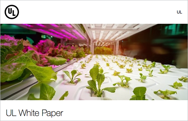 Evaluating the safety and performance of horticultural lighting and grow systems