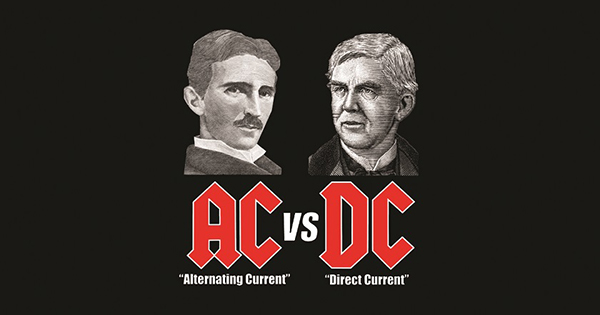 Discussing AC vs. DC